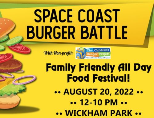SPACE COAST BURGER BATTLE FAMILY FRIENDLY EVENT SUPPORTS OUR KIDS!
